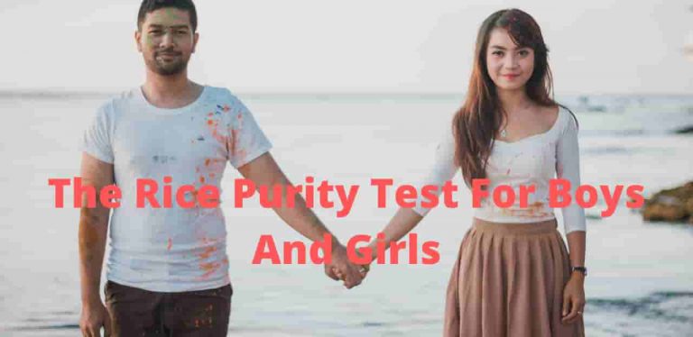 The Rice Purity Test Question For Boys And Girls